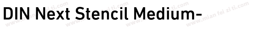 DIN Next Stencil Medium字体转换